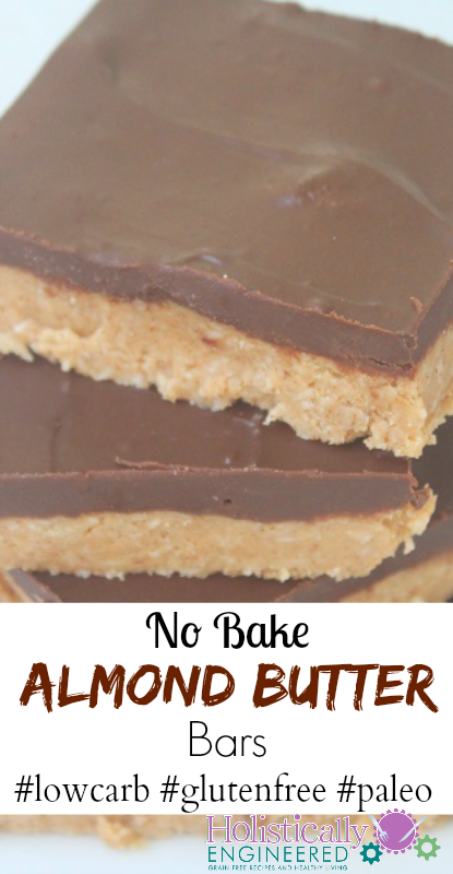 No Bake Almond Butter Bars #lowcarb #glutenfree #paleo