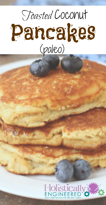 Toasted Coconut Pancakes #paleo