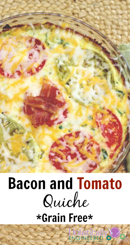 Grain Free Bacon and Tomato Quiche