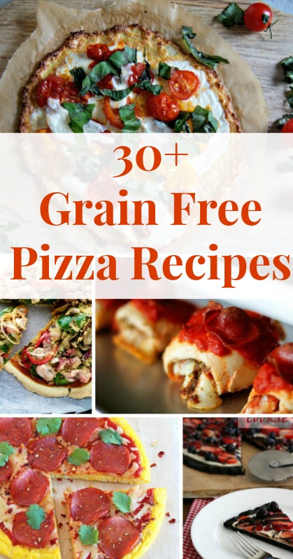 30+ of The BEST Grain Free Pizza Recipes - Holistically Engineered