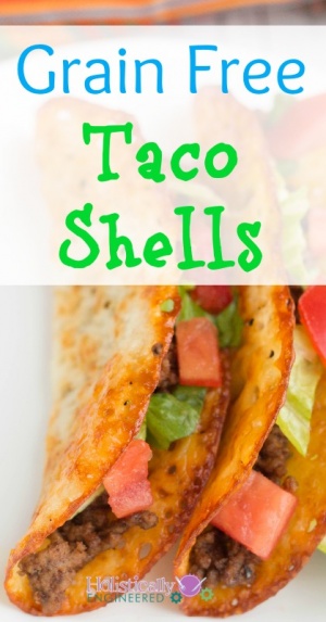 Grain Free Taco Shells (Naturally Low Carb) - Holistically Engineered