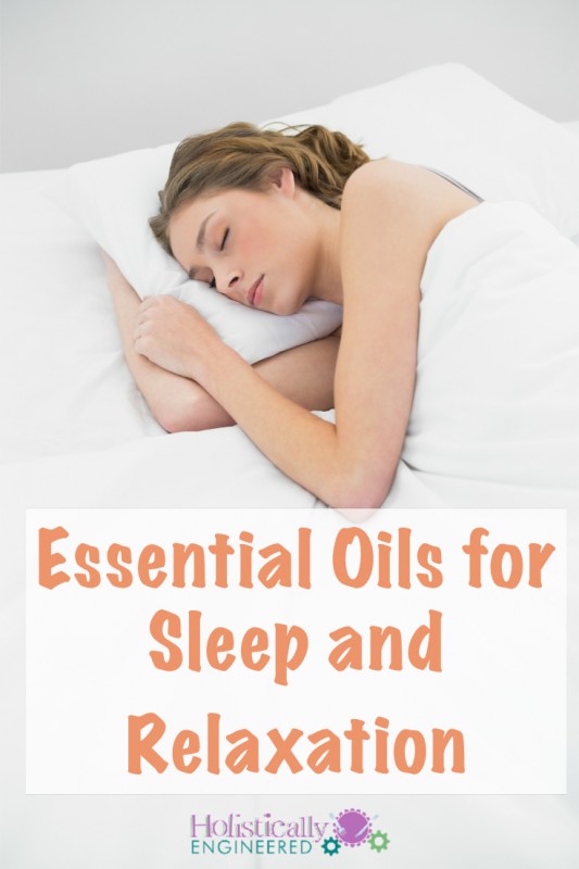 Essential Oils for Sleep and Relaxation