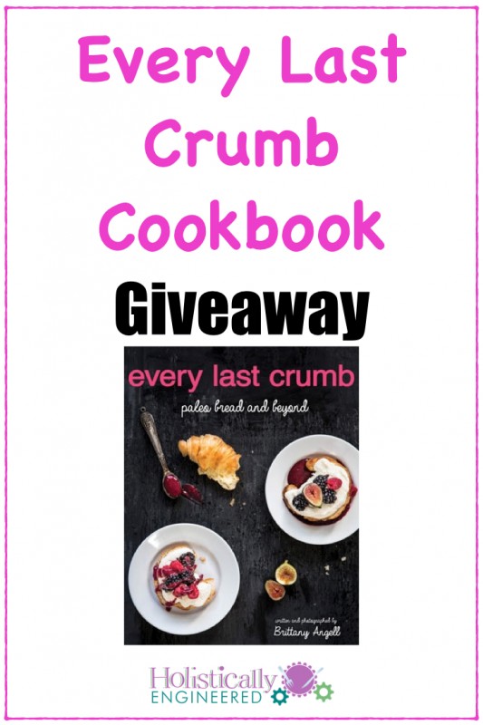 Every Last Crumb Cookbook Giveaway